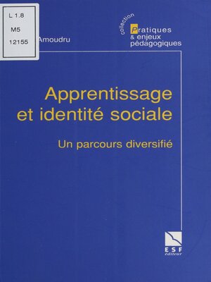 cover image of Apprentissage et identité sociale